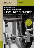 Basiswissen Maschinenelemente (eBook, PDF)