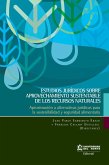 Estudios jurídicos sobre aprovechamiento sustentable de los recursos naturales (eBook, ePUB)