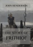 The Story Of Frithiof (eBook, ePUB)