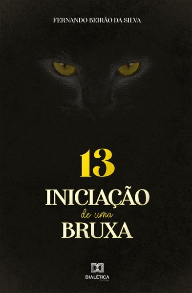 Iniciação de uma Bruxa (eBook, ePUB) Iniciação de uma Bruxa (eBook, ePUB)