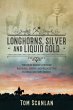 Longhorns, Silver and Liquid Gold... - Bild 1