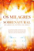 Os Milagres e o Sobrenatural ao Longo da História da Igreja (eBook, ePUB)