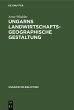 Ungarns landwirtschaftsgeographische... - Bild 1