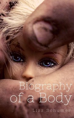 Cover Biography of a Body (eBook, ePUB)