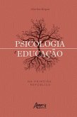 Psicologia e Educação na Primeira República (eBook, ePUB)