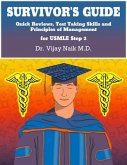 SURVIVOR'S GUIDE Quick Reviews and Test Taking Skills for USMLE STEP 2CK. (eBook, ePUB) SURVIVOR'S GUIDE Quick Reviews and Test Taking Skills for USMLE STEP 2CK. (eBook, ePUB)