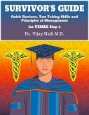 SURVIVOR'S GUIDE Quick Reviews and Test Taking Skills for USMLE STEP 2CK. (eBook, ePUB)