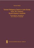 Turkish Religious Texts in Latin Script from 18th Century South-Eastern Anatolia (eBook, PDF)