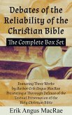 The Complete Box Set Featuring Three Works by Author Erik Angus MacRae Presenting a Thorough Defense of the Textual Preservation of the Holy Christian Bible (Debates of the Reliability of the Christian Bible, #4) (eBook, ePUB)