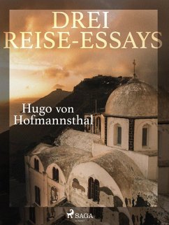 Drei Reise-Essays (eBook, ePUB) - Hofmannsthal, Hugo Von
