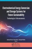 Electrochemical Energy Conversion and Storage Systems for Future Sustainability (eBook, ePUB)