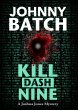 Kill Dash Nine (Joshua Jones Mystery,... - Bild 1