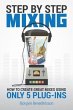 Step By Step Mixing (eBook, ePUB) - Bild 1