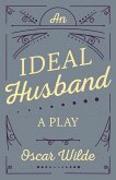 An Ideal Husband (eBook, ePUB)