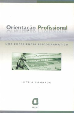Orientação profissional (eBook, ePUB) - Camargo, Lucila