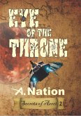 Eye of the Throne (Quest Series #2) (eBook, ePUB) Eye of the Throne (Quest Series #2) (eBook, ePUB)