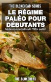 Le régime paléo pour débutants : découvrez les 30 meilleures recettes de pâtes paléo ! (eBook, ePUB)