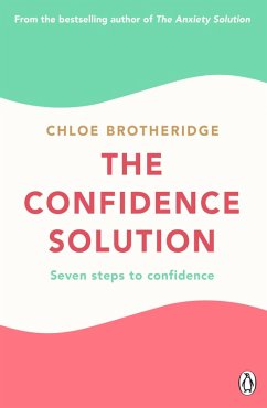 The Confidence Solution (eBook, ePUB) - Brotheridge, Chloe