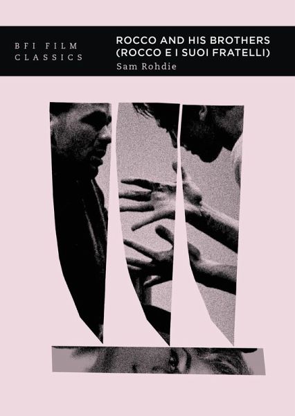 Rocco and his Brothers (Rocco e i suoi fratelli) (eBook, PDF) Rocco and his Brothers (Rocco e i suoi fratelli) (eBook, PDF)