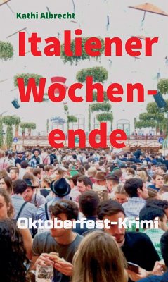 Italiener-Wochenende (eBook, ePUB) Cover Italiener-Wochenende (eBook, ePUB)