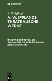 Der Fremde. Die Advokaten. Die Verbrüderung. Der Eichenkranz (eBook, PDF)