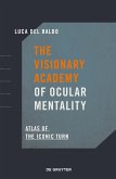 The Visionary Academy of Ocular Mentality (eBook, PDF)