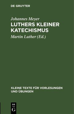 Luthers kleiner Katechismus (eBook, PDF) - Meyer, Johannes