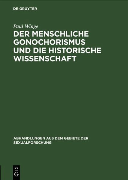Der menschliche Gonochorismus und die historische Wissenschaft (eBook, PDF)