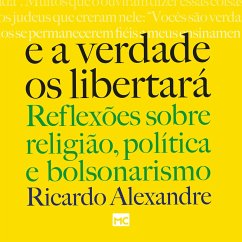 E a verdade os libertará (MP3-Download) - Alexandre, Ricardo