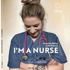 Im a Nurse (MP3-Download) - Böhler, Franziska; Kubsova, Jarka