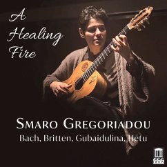A Healing Fire - Gregoriadou,Smaro
