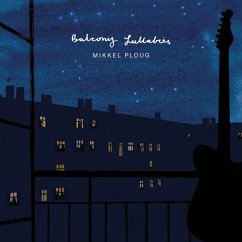 Balcony Lullabies (150g Lp) - Ploug,Mikkel