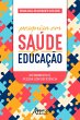 Pesquisa em Saúde e Educação:... - Bild 1