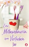 Eine Mitbewohnerin zum Verlieben (eBook, ePUB)