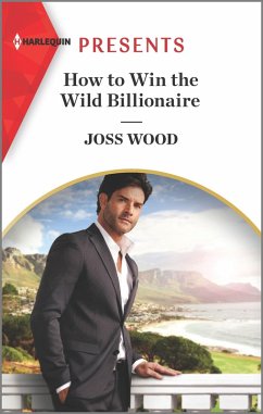 How to Win the Wild Billionaire (eBook, ePUB) - Wood, Joss