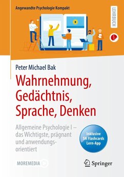 Wahrnehmung, Gedächtnis, Sprache, Denken (eBook, PDF) - Bak, Peter Michael