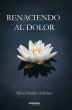 Renaciendo al dolor (eBook, ePUB) - Bild 1