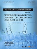 Orthodontic Biomechanics: Treatment Of Complex Cases Using Clear Aligner (eBook, ePUB)
