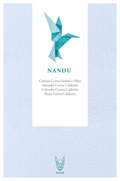 Nandu (eBook, ePUB) - Correa Sunkel, Cristian; Calderón Correa, Amanda; Calderón Correa, Colomba; Calderón Correa, Borja