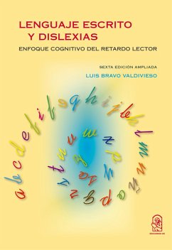 Lenguaje escrito y dislexias (eBook, ePUB) - Bravo Valdivieso, Luis