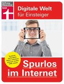 Spurlos im Internet (eBook, PDF) Spurlos im Internet (eBook, PDF)