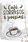 Café, sorrisos e poesias (eBook, ePUB)