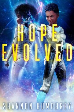 Hope Evolved (formerly The Invisible War) (eBook, ePUB) - Humphrey, Shannon