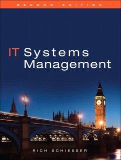 IT Systems Management (eBook, ePUB) - Schiesser, Rich