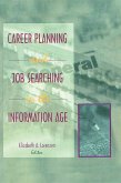 Career Planning and Job Searching in the Information Age (eBook, PDF)