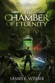 The Chamber of Eternity (The Portal Wars Saga, #5) (eBook, ePUB)
