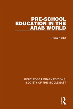 Pre-School Education in the Arab World (eBook, ePUB) - Nashif, Huda