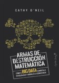 Armas de destrucción matemática (eBook, ePUB)