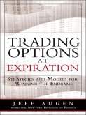 Trading Options at Expiration (eBook, ePUB)