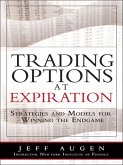 Trading Options at Expiration (eBook, ePUB) Trading Options at Expiration (eBook, ePUB)